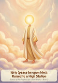 Prophet Idris (peace be upon him) — The Patient Seeker of Knowledge
